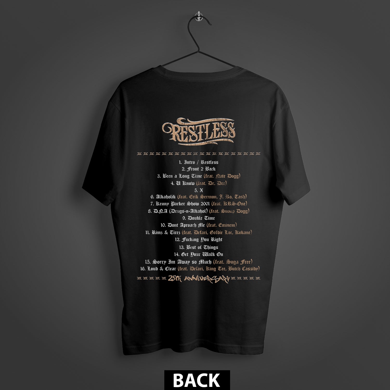 XZIBIT Restless 25th Anniversary Double-Sided T-Shirt